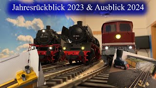 Franks Eisenbahn Blog  Jahresrückblick 2023 amp Ausblick 2024 [upl. by Anaitat]