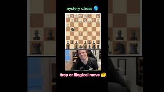 Illogical move or trap 🤔🤔MysteryChessworld trendingshorts chess viralshorts [upl. by Aneek]