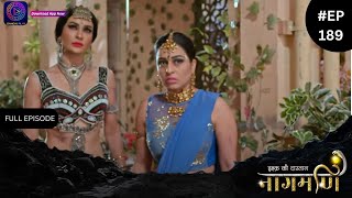 Ishq Ki Dastaan Naagmani  Full Episode 189  Dangal TV [upl. by Pachston526]