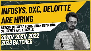 Infosys Deloitte DXC is Hiring  BTech Degree BBM BBA BCOM MBA Finance [upl. by Jordana908]