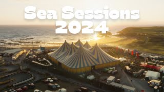 Sea Sessions 2024  Official Aftermovie [upl. by Eedyah45]