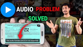 Mx Player EAC3 Audio Format Not Supported  100 Fix Problem Solve ✔  Technical Mahtab [upl. by Akinoj]