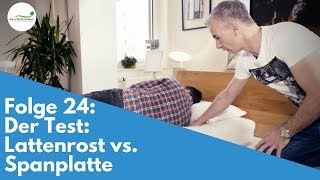 Lattenrost vs Spanplatte  der Test  Folge 24 [upl. by Minetta389]