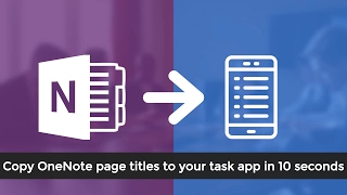 Copy OneNote page titles to your task app [upl. by Einial]