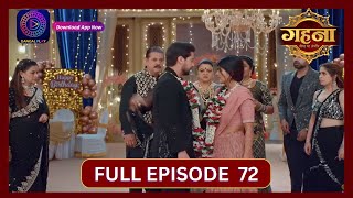 Gehna Zevar Ya Zanjeer  New Show  Full Episode 72  9 Oct 2024  Dangal TV [upl. by Luci]