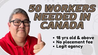 WORKERS NEEDED IN CANADA I LEGIT AGENCY I ZERO PLACEMENT FEE I BUHAY SA CANADA [upl. by Vashti]