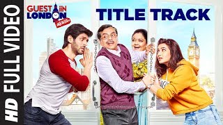 Guest iin London Title Track Full Video Song  Kartik Aaryan Kriti Kharbanda [upl. by Lleinnad]