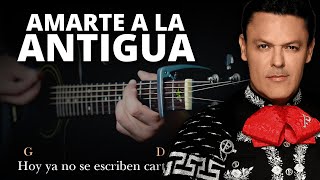 Amarte A La Antigua  Pedro Fernandez  Tutorial GUITARRA Acústica  Letra y Acordes  GuitarEP [upl. by Tremml]