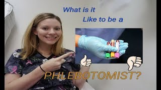 What is it Like to be a Phlebotomist Jobs Pay the Worst Part [upl. by Calabresi]