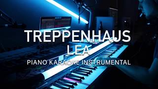 Lea  Treppenhaus Piano KARAOKE Instrumental [upl. by Deering256]