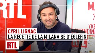 Cyril Lignac nous partage la recette de la Milanaise déglefin [upl. by Kaleb201]