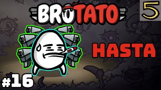 Hasta Patitis Tehlike 5  Brotato 16 [upl. by Ahsei]