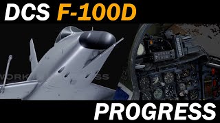 The HUN is Coming  DCS F100D Overview amp Progress [upl. by Healion582]