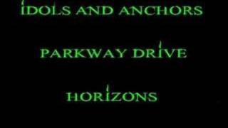 Parkway Drive  Idols And Anchors [upl. by Krid134]