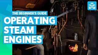 A Beginners Guide to Operating Steam Engines on Train Sim World 2 [upl. by Obeng340]