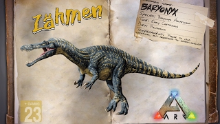 ARK‬ Survival Evolved GUIDEDeutsch  Baryonyx zähmen [upl. by Gorga957]