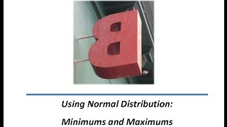 Normal Distributions Solving for Minimums and Maximums [upl. by Obadias205]