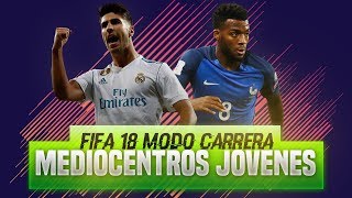 FIFA 18  MEJORES MEDIOCENTROS JOVENES  Modo Carrera [upl. by Stratton]