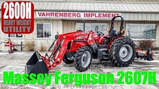 Massey Ferguson 2607H Heavy Weight Small Chassis Utility Tractor [upl. by Neslund]