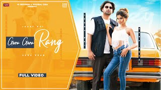 Gora Gora Rang Refix  Jazzy Rai feat Param Heon  Official Video  Latest Punjabi Song 2021 [upl. by Swetiana858]