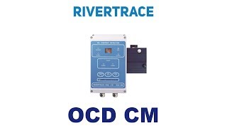 Rivertrace OCD CM 15 ppm Bilge Alarm [upl. by Melitta]