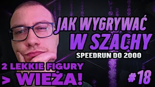 dwie lekkie figury są LEPSZE niż wieża Speedrun do 2000 18 13501400 [upl. by Horgan]