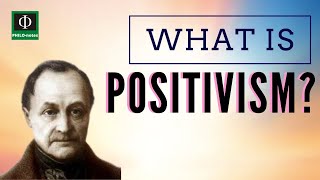 What is Positivism [upl. by Aelegna]