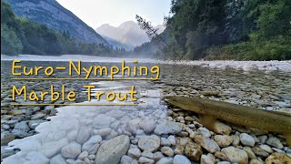 Fly Fishing in Slovenia I Soča  Euronymphing marble marmorata trout [upl. by Boggs]