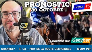 🔴 Pronostic Quinté  Super Top5 Mardi 29 Octobre 2024 Chantilly 🔴 Prix de la Route des Princes [upl. by Amling]