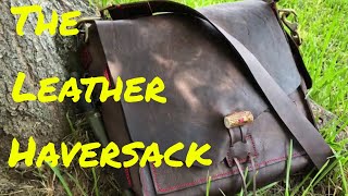 The Leather Haversack [upl. by Erihppas]