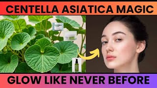 I Tried Centella Asiatica for 30 Days and Got RADIANT Skin [upl. by Bevers]