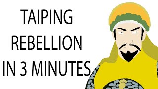 Taiping Rebellion  3 Minute History [upl. by Hanid]