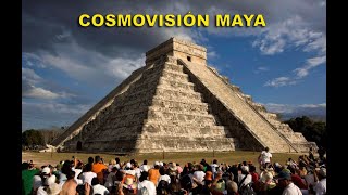 Cosmovisión Maya [upl. by Server]