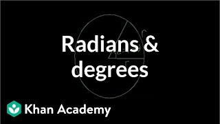 Radian and degree  Unit circle definition of trig functions  Trigonometry  Khan Academy [upl. by Santiago]