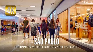 Shopping Metrô Boulevard Tatuapé em São Paulo 4K [upl. by Kirkwood]