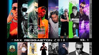 MIX REGGAETON 2019 VOL 1 reloaded  Reggaeton mix 2019  Musica 2019 Lo Mas Nuevo Reggaeton [upl. by Esmerelda]