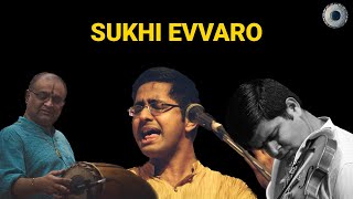 Sukhi Evvaro  Abhishek Raghuram  Carnatic Fever [upl. by Alithia]