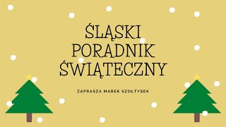 04 Śląski poradnik świąteczny  Jak pisać listy do Dzieciątka [upl. by Warner]