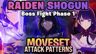 Raiden Shogun Boss Fight Phase 1 Moveset Attack Patterns │Analysis amp Tips to Defeat The Shogun [upl. by Nahoj]