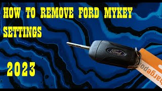 How to Remove MyKey Settings on Ford Fusion without going to the dealership [upl. by Blakely399]