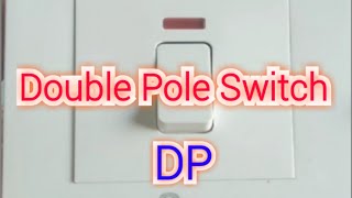 DP switch connection  Double Pole switch [upl. by Buiron]