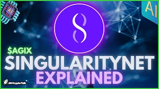 SingularityNET Explained  AGIX Token [upl. by Sauls]