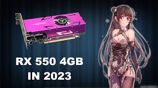 AMD RX 550 4GB  2023  17 GAMES TESTED [upl. by Sylirama636]