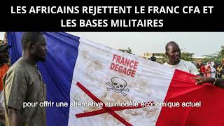 LES AFRICAINS REJETTENT LE FRANC CFA ET LES BASES MILITAIRES [upl. by Cacilia765]