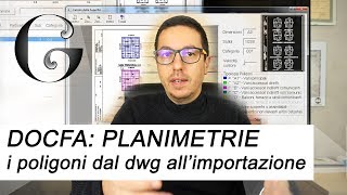 DOCFA 4004 Planimetrie Catastali  poligoni in DWG e importazione [upl. by Yrreg]