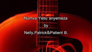 Numva Yesu anyemeza by Patrick René Patient B amp Nelly [upl. by Kore546]