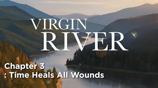 Virgin River  Netflix Stories  Chapter 3  Time Heals All Wounds [upl. by Sapphira]