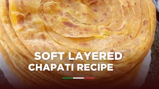 Best Kenyan Chapati Recipe How to Make Soft Layered Chapati [upl. by Hepzi]