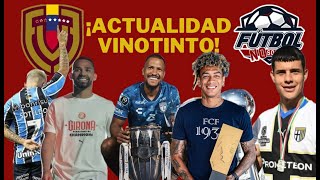 ACTUALIDAD VINOTINTO Salomón Vinotintos en Europa Libertadores y más 5 [upl. by Jelle596]