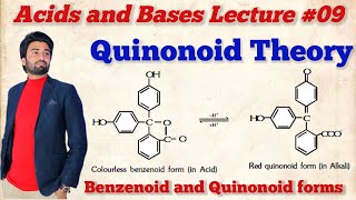 Quinonoid Theory of Acid Base Indicators  Quinonoid and Benzenoid forms Lec09 acidbase [upl. by Wolram]